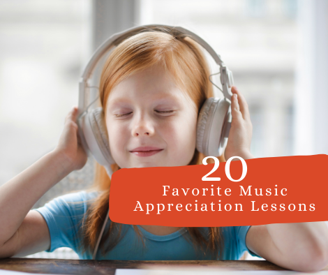 20 Favorite Music Appreciation Lessons – Squilt Music Appreciation